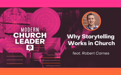 Modern Church Leader Podcast on Storytelling